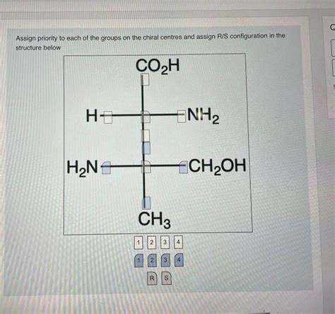 Solved Assign Priority To Each Of The Groups On The Chiral Chegg