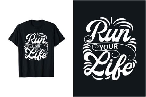 Run Your Life T Shirt Design Graphic By Nobabsorkar1 · Creative Fabrica