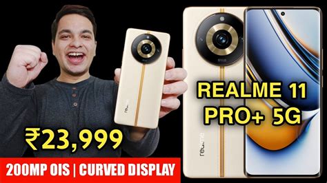 Realme 11 Pro Plus 5G Launched 23 999 Realme 11 Pro Price Specs