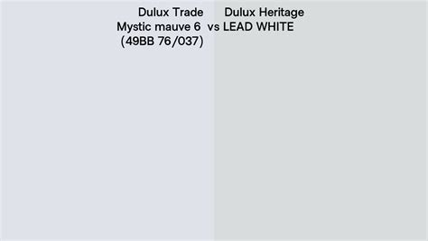 Dulux Trade Mystic Mauve Bb Vs Dulux Heritage Lead White