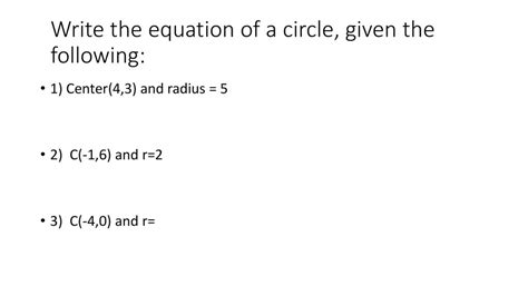 Center Radius Form X H Y K R Hk Center R Radius Ppt Download