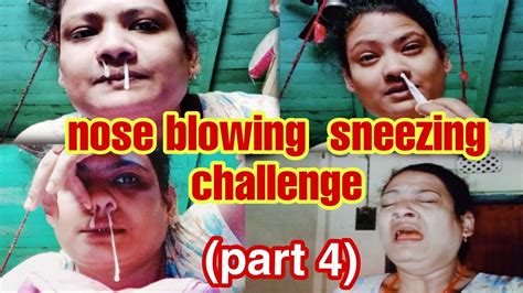 Nose Blowing 😤 Sneezing 🤧 Challenge Most Requested Part 4 Youtube