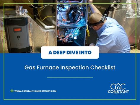 A Deep Dive Into Gas Furnace Inspection Checklist 24 7 Furnace AC