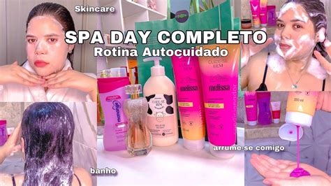 Spa Day Rotina De Autocuidado Banho Skincare Arrume Se Comigo