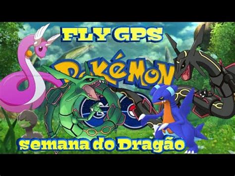 Fly Gps Sem Root Semana Do Drag O Reides De Rayquaza Brilhou