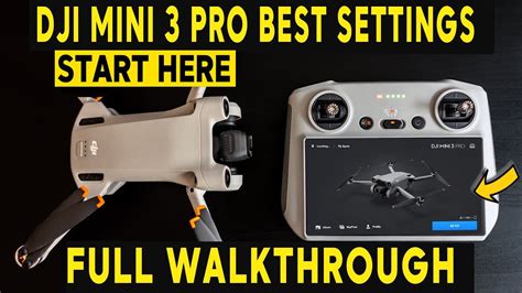 Dji Mini Pro The Best Dji Fly Settings Full Walkthrough Youtube