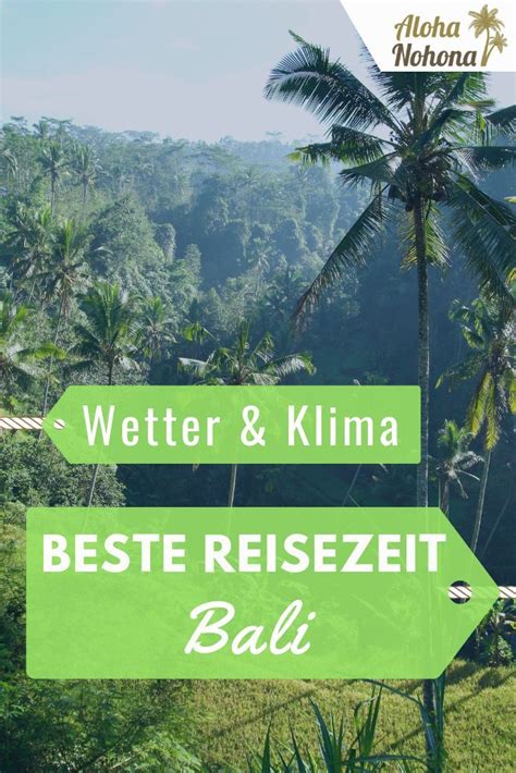 Beste Reisezeit Bali Infos zum Wetter und Klima Beste Reisezeit für