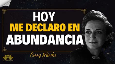 CONNY MÉNDEZAFIRMACIONES PODEROSAS PARA CREAR ABUNDANCIA Y PROSPERIDAD