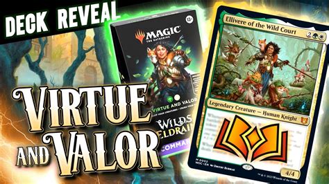 Wilds Of Eldraine Commander Deck Reveal Virtue And Valor Youtube