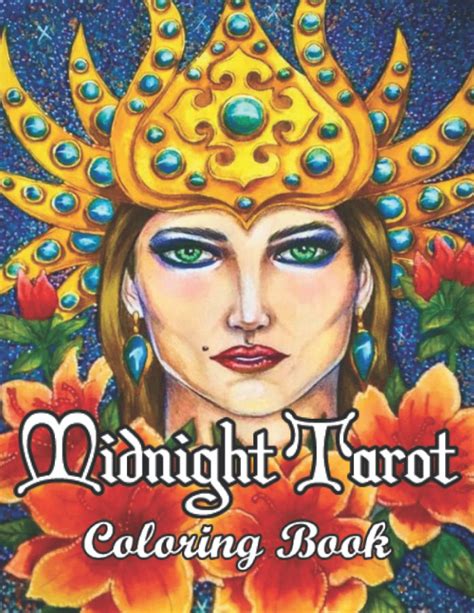 Buy Midnight Tarot Coloring Book Color Destress And Learn About Tarot