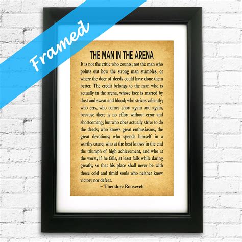 The Man In The Arena Framed Print Roosevelt Print Roosevelt Man In The