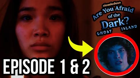 Are You Afraid Of The Dark Ghost Island Episode 1 And 2 Review Youtube