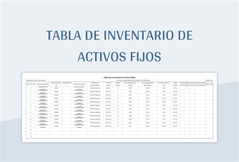 Plantilla De Formato Excel Tabla De Inventario De Activos Fijos Y Hoja