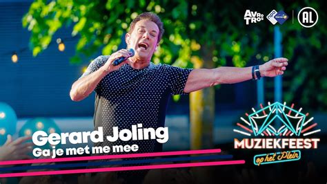 Gerard Joling Ga Je Met Me Mee Muziekfeest Op Het Plein