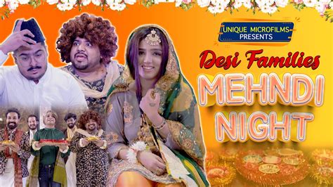 Desi Families And Mehndi Night Unique Microfilms Comedy Skit Umf