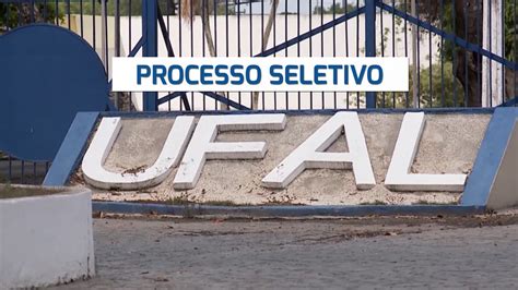 Ufal Abre Seleção Para Professor Substituto Em 2024