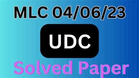 MLC UDC Complete Solved Paper Dated 04 06 2023 MLC Past Papers