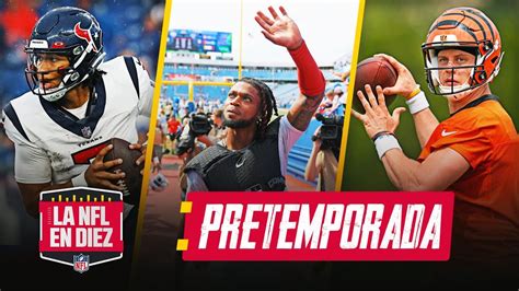 Lo Mejor De La Semana De Pretemporada La Nfl En