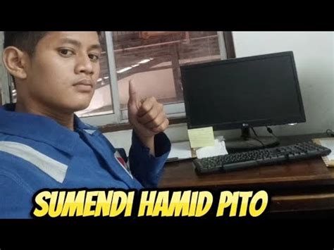 Personal Video Profil Sumendi Hamid Pito Mmi Institut Teknologi