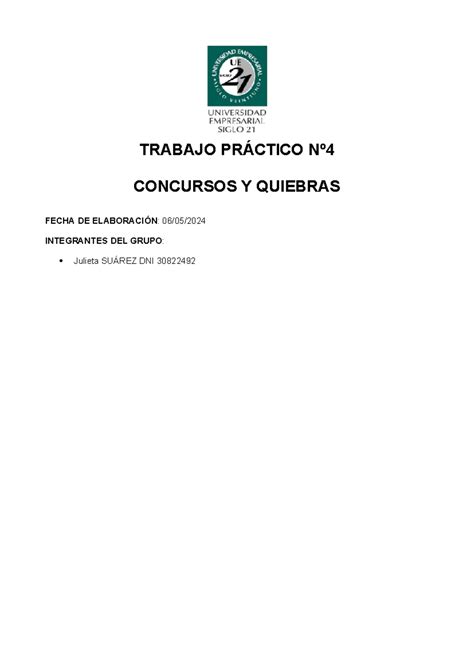 Trabajo Práctico Nº 4 conc y quiebras TRABAJO PRÁCTICO Nº CONCURSOS Y