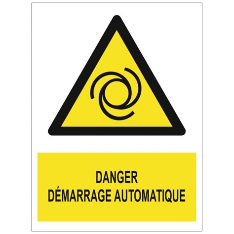 Panneau danger démarrage automatique sigle Sticker Communication