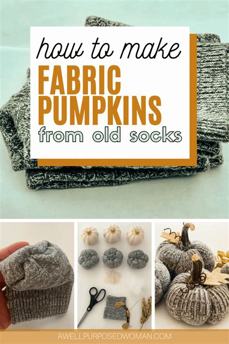 How To Make Fabric Pumpkins From Old Socks A Well Purposed Woman