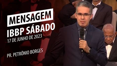 Proclamemos a verdade ao mundo Pr Petrônio Borges 17 de Junho de