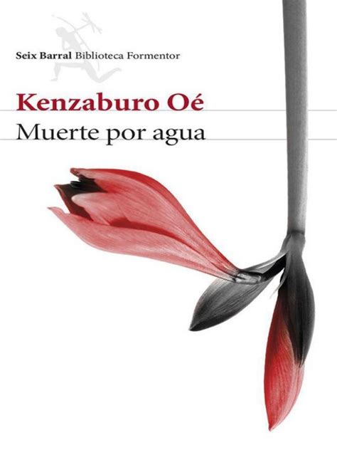 📕 Muerte Por Agua De Kenzaburo Oe