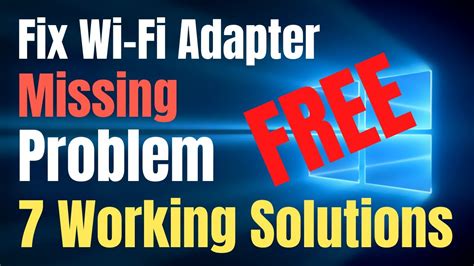 How To Fix Wireless Adapter Missing Windows Fix Missing Wi Fi Icon