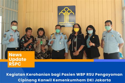 Kegiatan Kerohanian Bagi Pasien Wbp Rsu Pengayoman Cipinang Kanwil