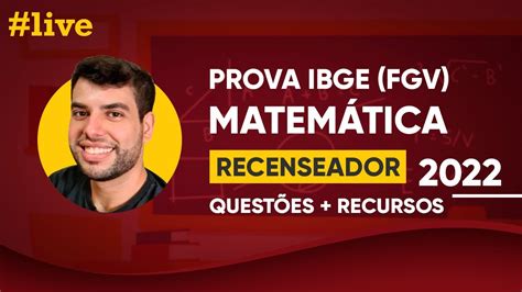 Prova Ibge Recenseador Matem Tica Quest Es Recursos Youtube