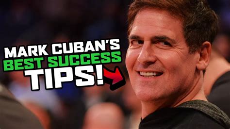 Mark Cubans Best Success Tips Youtube