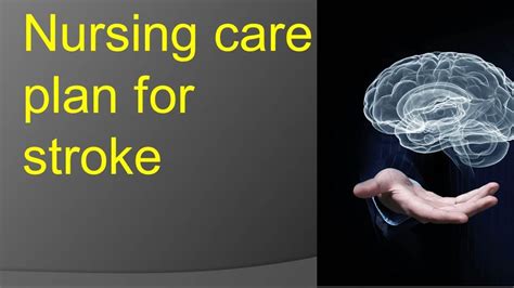 21 Nursing Diagnosis With Nursing Care Plans Stroke