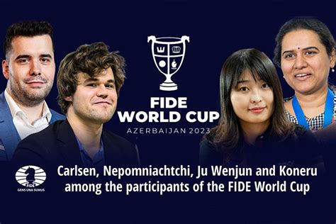 Carlsen Nepo And Ju Wenjun To Play At The Fide World Cup Chessbase