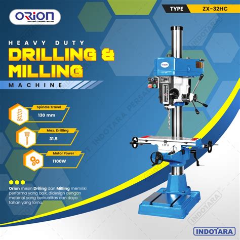 Jual Mesin Bor Duduk Orion Drilling Milling Machine Zx Series