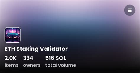 Eth Staking Validator Collection Opensea