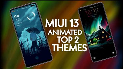 Miui 13 Animated Top 2 Theme New System Ui Theme For Any Xiaomi