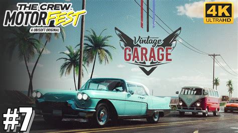 The Crew Motorfest Fr Vintage Garage Playlist K Ultra Fps Rtx