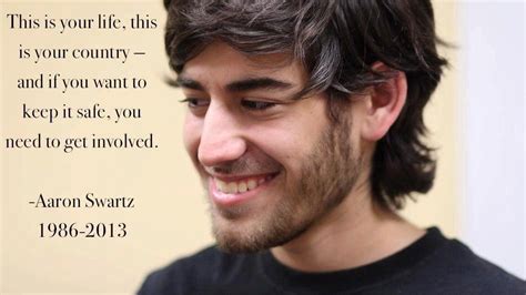 Aaron Swartz S Quotes Famous And Not Much Sualci Quotes 2019