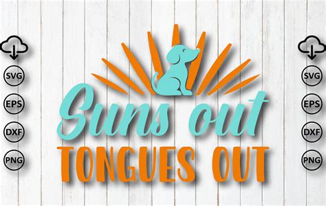 Suns Out Tongues Out Graphic By Magic Design Bundle · Creative Fabrica