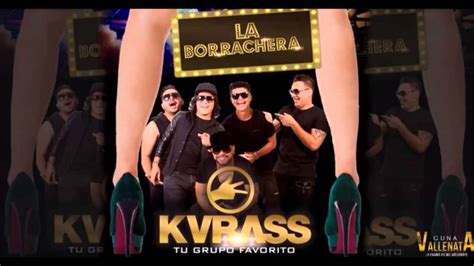 LA BORRACHERA GRUPO KVRASS LACUNAVALLENATA YouTube