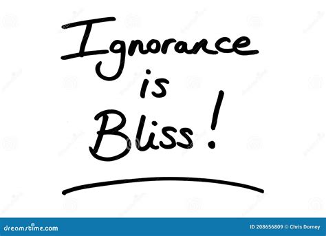 Ignorance Is Bliss