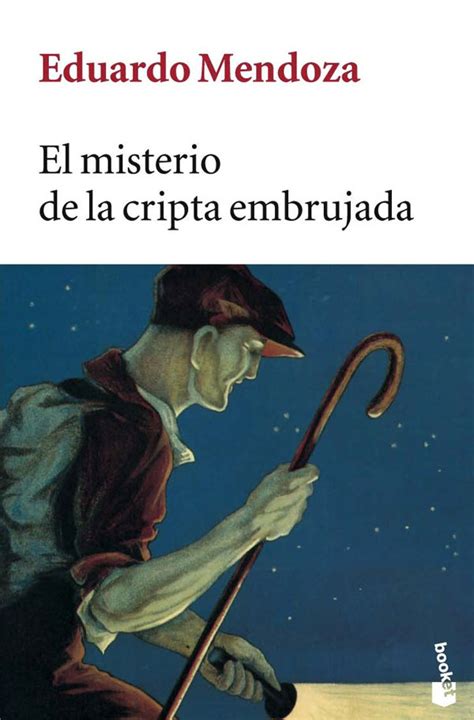 Un Libro Al D A Eduardo Mendoza El Misterio De La Cripta Embrujada