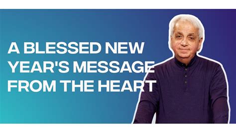 A Blessed New Year S Message From The Heart Benny Hinn Youtube