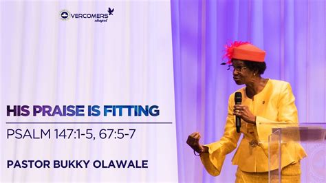 His Praise Is Befitting Pastor Bukky Olawale YouTube