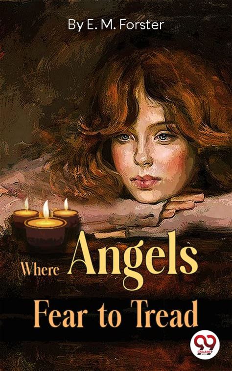 Where Angels Fear To Tread Ebook E M Forster Amazon Co Uk Kindle