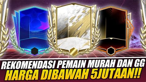 Rekomendasi Pemain Murah Di Bawah Jtan Fifa Mobile Youtube