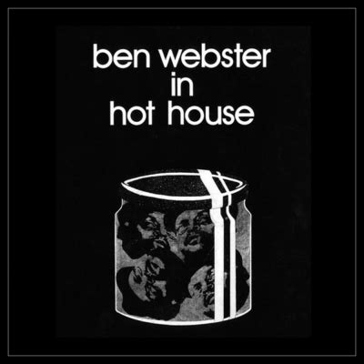 In Hot House Record Store Day Ben Webster