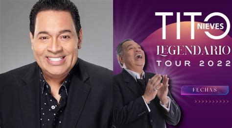 Tito Nieves Promete Emocionar Al Per Con Su Legendario Tour