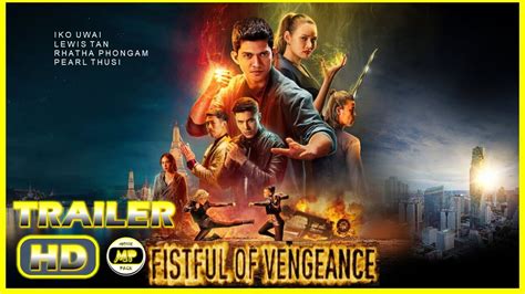 Fistful Of Vengeance 2022 Trailer Action Drama Movie Iko Uwais